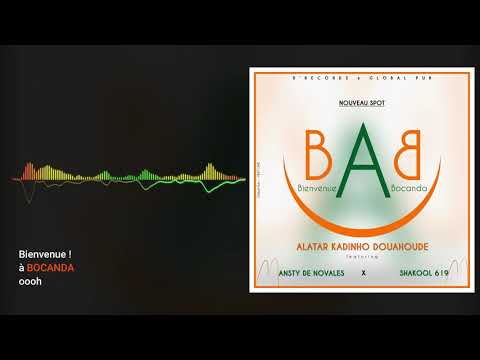 Alatar Kadinho Douahoude feat Ansty de Novales et Shakool 619 Bienvenue à Bocanda -- Global Pub
