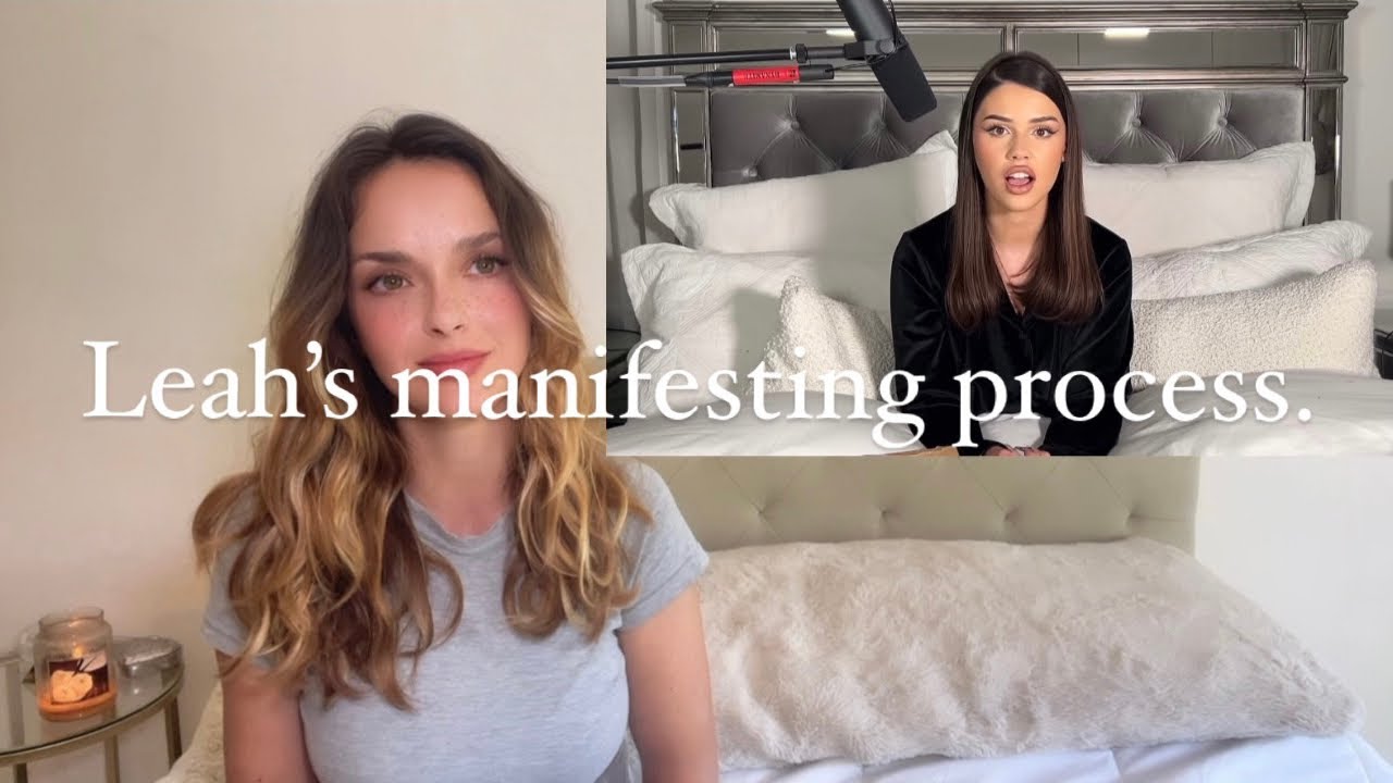 Leah Halton shares her ACTUAL manifestation process! | HOW TO APPLY IT