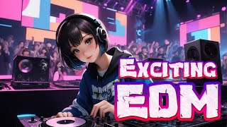 EDM RADIO #BGM