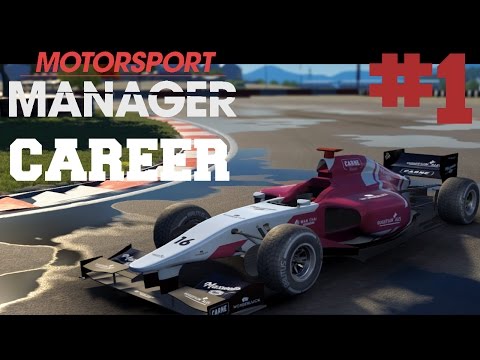 Motorsport Manager 2016 PC Career Mode -  PART 1: BOTTOM TO THE TOP? NO CHANCE! (PREDATOR RACING)