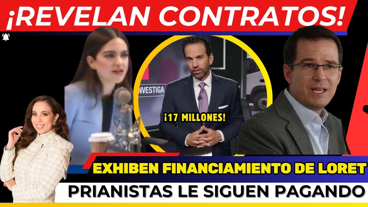 ¡TUMBAN MONTAJE DE LORET! SACARON LOS CONTRATOS. GOBIERNOS DEL PRIAN LO SIGUIEN PATROCINANDO