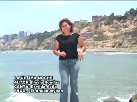 Esvilda Ávila - La  Última noche
