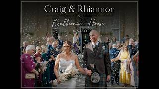 Rhiannon & Craig wedding film, Balbirnie House Hotel, Fife