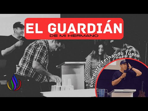 EL GUARDIÁN DE MI HERMANO | Fernando Tuero