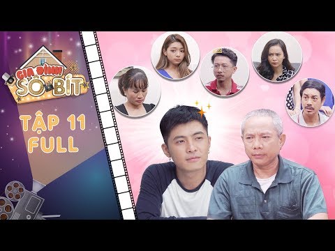 Gia đình sô - bít| tập 11 full: Hoàng Tú được cấp quyền vì bị các con ...