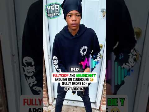 Fully Chop And Mblock Die Y Going Viral For Arguing On Clubhouse..😳 #fullychop #mblock #diey