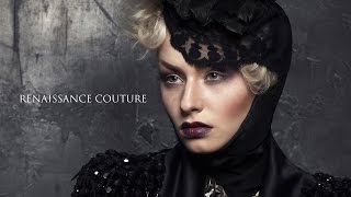 Renaissance Couture (Behind the scenes)