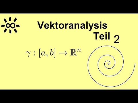 Vektoranalysis Teil 2 Aufgabe 10 Wege