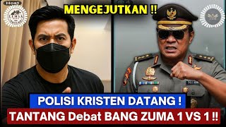 Download lagu MENGEJUTKAN ‼️POLISI KRISTEN DATANG TANTANG DEBAT Bang ZUMA 1 vs 1 mp3 Download lagu MENGEJUTKAN ‼️POLISI KRISTEN DATANG TANTANG DEBAT Bang ZUMA 1 vs 1 mp3
