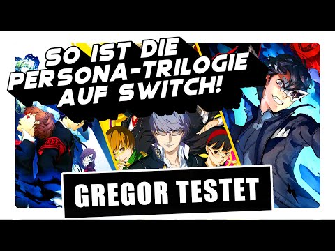 Gregor testet Persona 3 PORTABLE, Persona 4 GOLDEN & Persona 5 ROYAL auf Nintendo Switch (Review)
