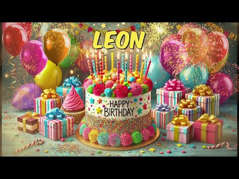 Happy Birthday Leon - Leon Happy Birthday Song