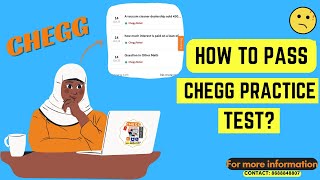 How to pass chegg2.0 practice test?