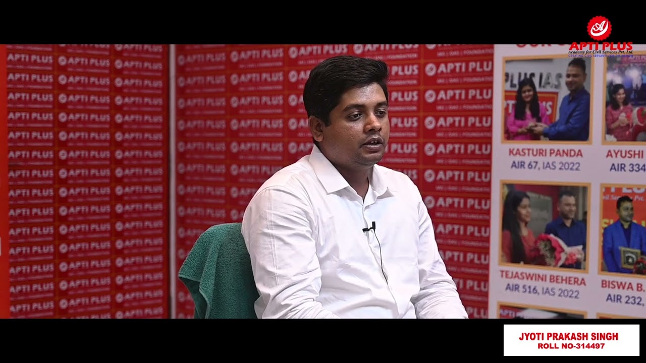 JYOTI PRAKASH SINGH  || RANK 320  || OAS 2023 || Mock Interview || APTI PLUS