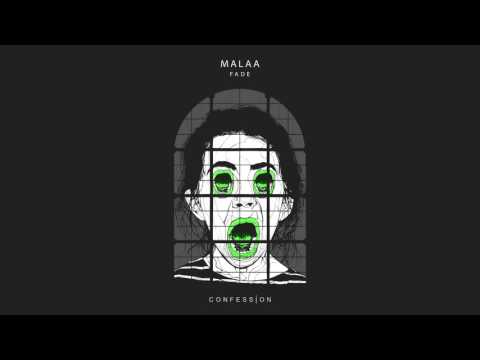 MALAA - Fade