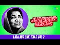 Lata Aur Unki Yaad Vol 2 Mera Pardesi Na Aaya Jab Jab Bahar Aayee Lo Aa Gayi Unki Yaad
