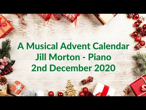 The Snow is Dancing - Debussy,  Jill Morton - Piano, 2nd December 2020 Advent Calendar