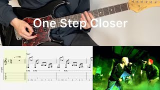 Linkin Park - One Step Closer (guitar cover with tabs & chords)