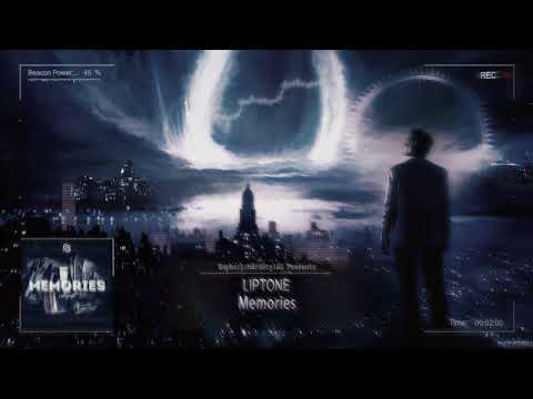 Liptone - Memories [HQ Edit]