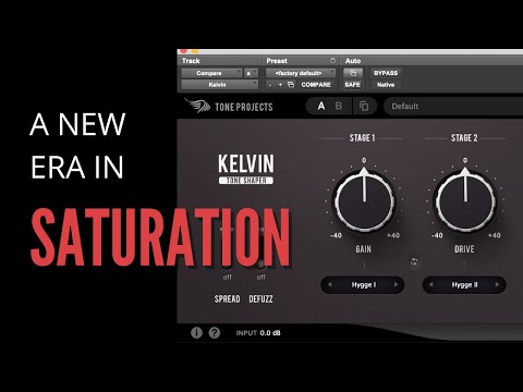 Tone Projects Kelvin - 壮大なサチュレーションの新時代、初公開