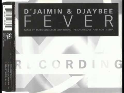 D'jaimin & Djaybee - Fever (Love Fever)
