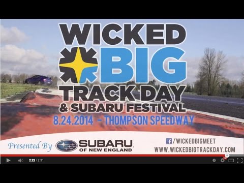 Wicked Big Track Day - All-Subaru Track Day and Festival