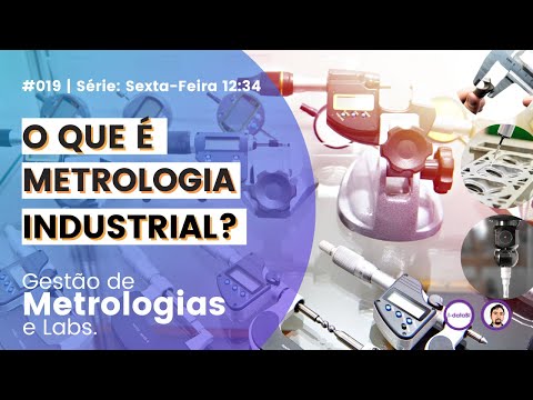 O que é Metrologia Industrial? Metrologia (Metro) é diferente de Meteorologia (Meteoro).