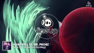Hardwell ft. Mr. Probz - Birds Fly (Wasteland Bootleg)