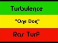 Turbulence - One Don