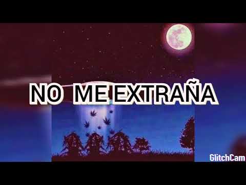 No Me Extraña - Cirujano Resendez ❌ Zxmyr 😎
