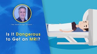 Is It DANGEROUS to Get an MRI??!!