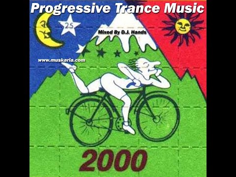Progressive Psy Trance 2000 Mixed By Dj Hands (http://www.muskaria.com)