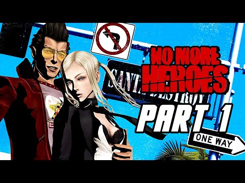 No More Heroes - Gameplay Walkthrough Part 1 (No Commentary, SWITCH)