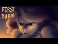 First Burn - OC Animatic