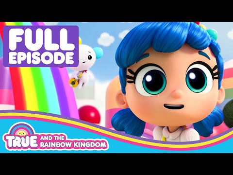 Rainbow Rescue! 🌈 FULL EPISODE 🌈 True and the Rainbow Kingdom 🌈
