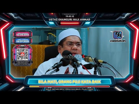 TAZKIRAH : Saat Terpenting Dalam Hidup - Ustaz Shamsuri Ahmad