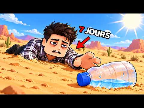 Survivre 7 Jours dans un Désert Mortel dans Roblox...