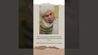 Download lagu Story Wa || Habib Jindan Bin Novel Bin Salim Bin Jindan #shorts mp3