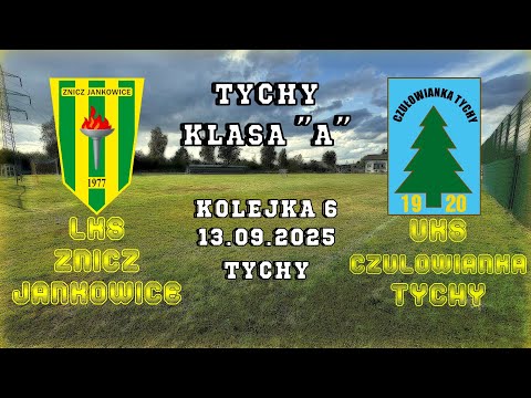 LKS Znicz Jankowice - UKS Czułowianka Tychy, 13.09.2025r.