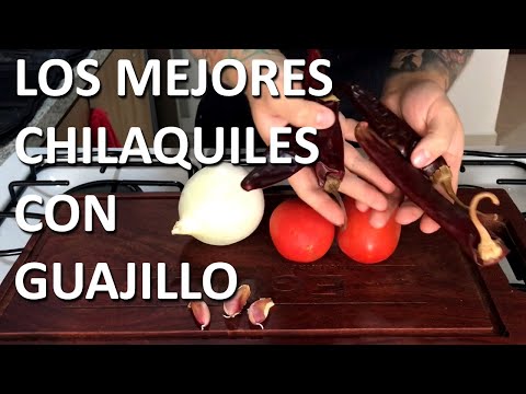Chilaquiles Guajillo Receta Fácil, El Mejor Chile para Chilaquiles