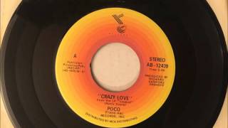 Crazy Love , Poco , 1979 Vinyl 45RPM