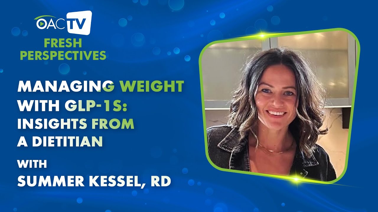 Managing Weight with GLP-1s: Insights from a Dietitian
