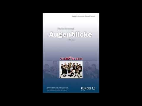 Augenblicke - Martin Scharnagl (Blasorchester)