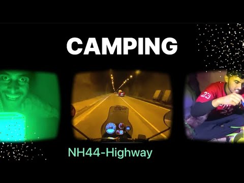 Camping 🏕  and Chilling || Jammu —  Katra Highway 🛣 || VloG-8