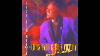 "Feel Him Movin" (Original)(1994) Chris Byrd & True Victory