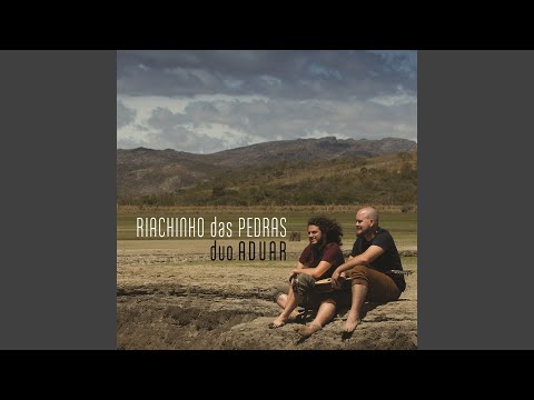 Riacinho Das Pedras - Duo Aduar
