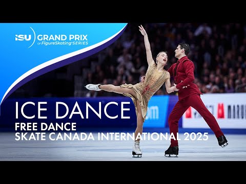 Ice Dance Free Dance | Skate Canada International 2025 | #GPFigure