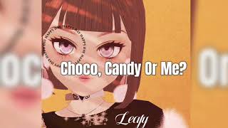 Leafy KoShiKo  - Choco, Candy or Me? (Official Audio | Lyrics |Copyright Free Music ) (小鹿)