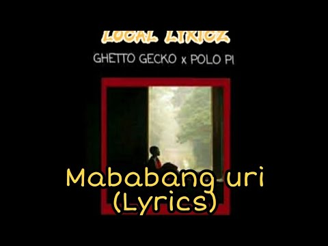 Ghetto Gecko x Polo Pi - Mababang Uri (Lyrics)