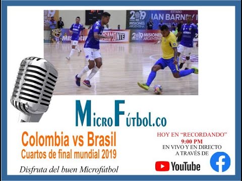 RECORDANDO: COLOMBIA VS BRASIL EN EL MUNDIAL 2019