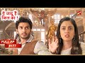 Aman और Roshni के लिए कठिन काम Full Episode 177 Yehh Jadu Hai Jinn Ka